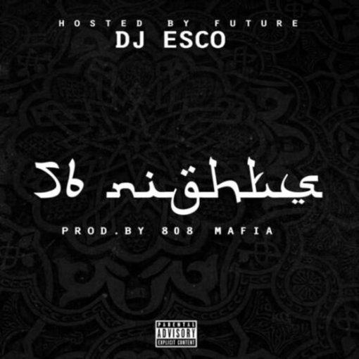 תמונה של תקליט – DJ Esco Hosted By Future – 56 Nights