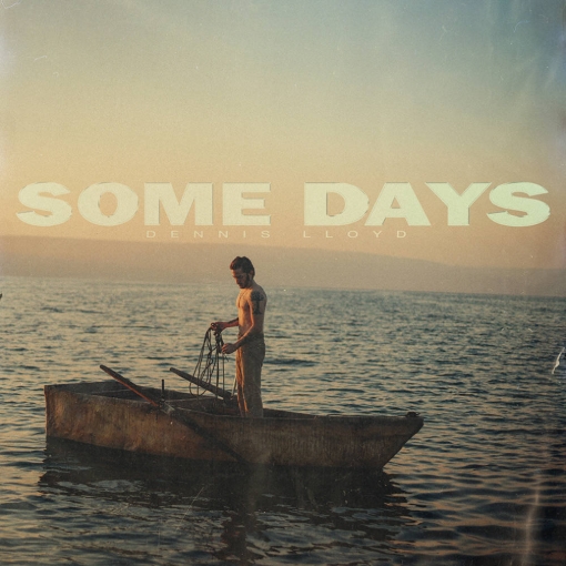 תמונה של תקליט Dennis Lloyd – Some Days