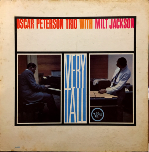 תמונה של תקליט Oscar Peterson Trio & Milt Jackson – Very Tall (LP)